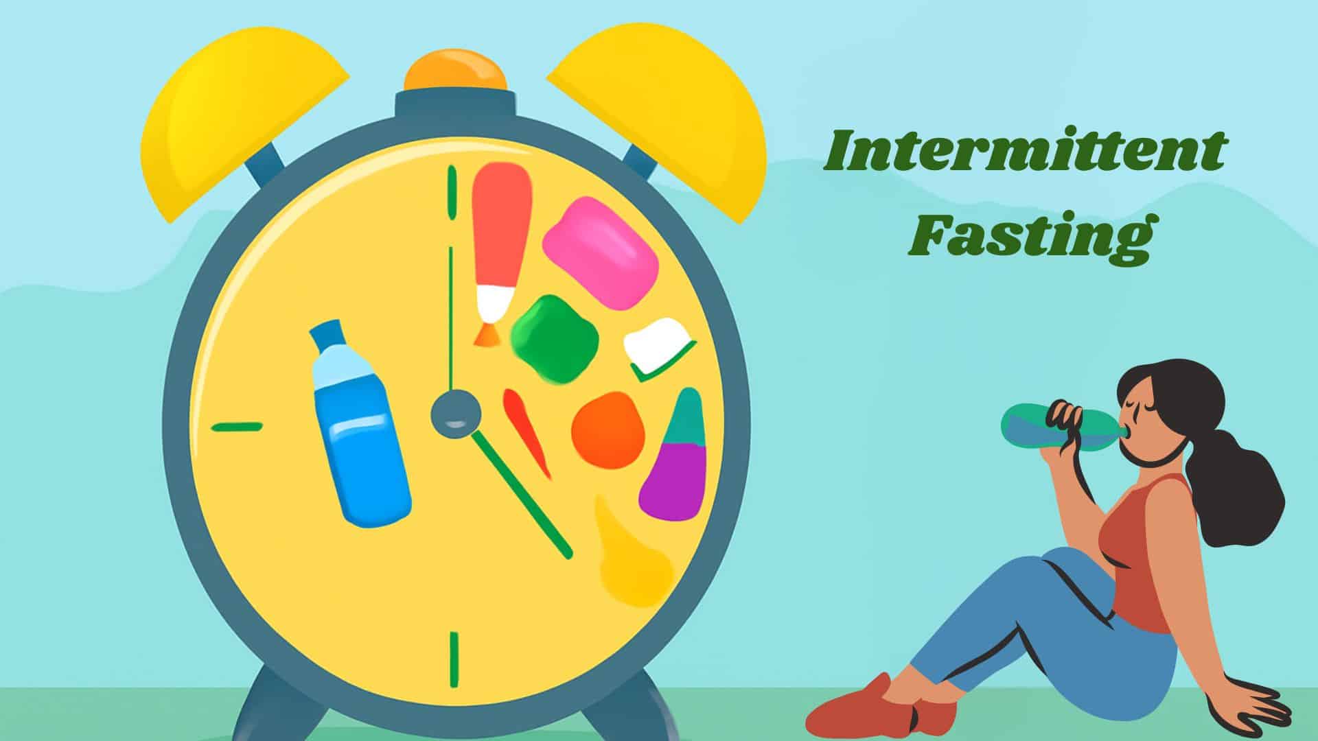 Intermittent Fasting