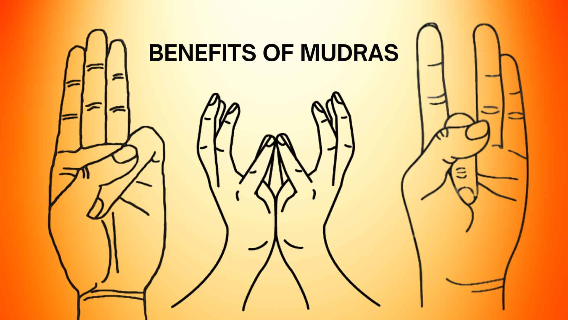 benefits of mudras
